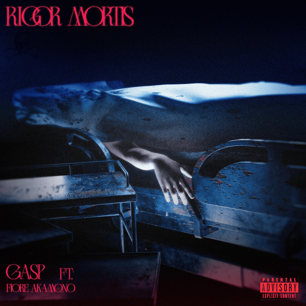 Cover della canzone 'RIGOR MORTIS' di GASP ft. Fiore Akamono