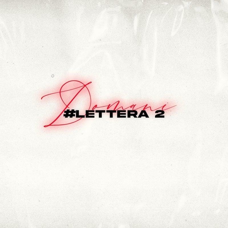 Cover della canzone 'DOMANI #LETTERA2' di Icy Subzero