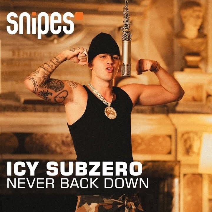 Cover della canzone 'NEVER BACK DOWN | SNIPES SESSION' di Icy Subzero