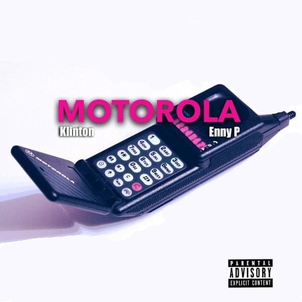 Cover della canzone 'Motorola' di MC Klinton ft. Enny P