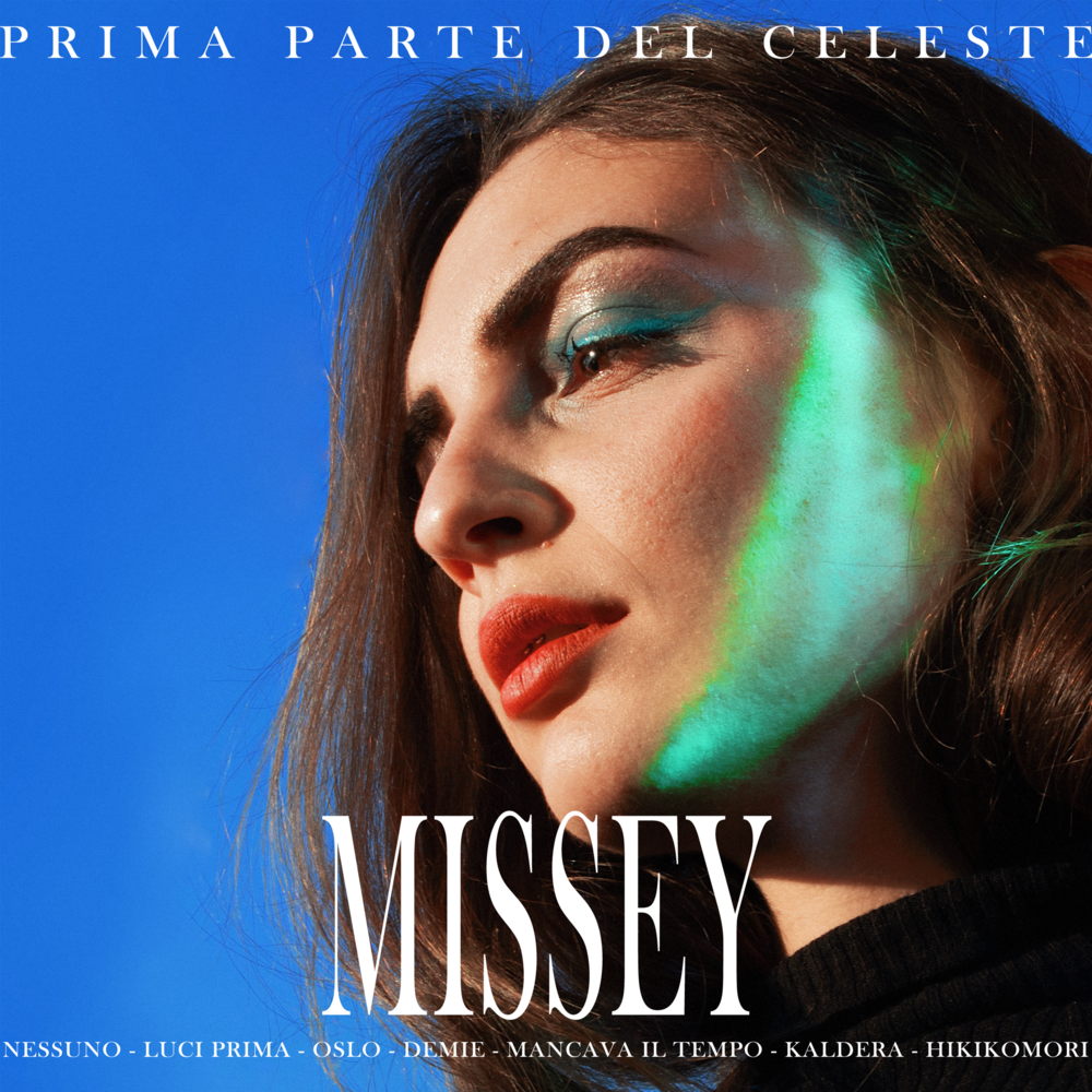 Cover dell'album 'Prima parte del celeste' di Missey