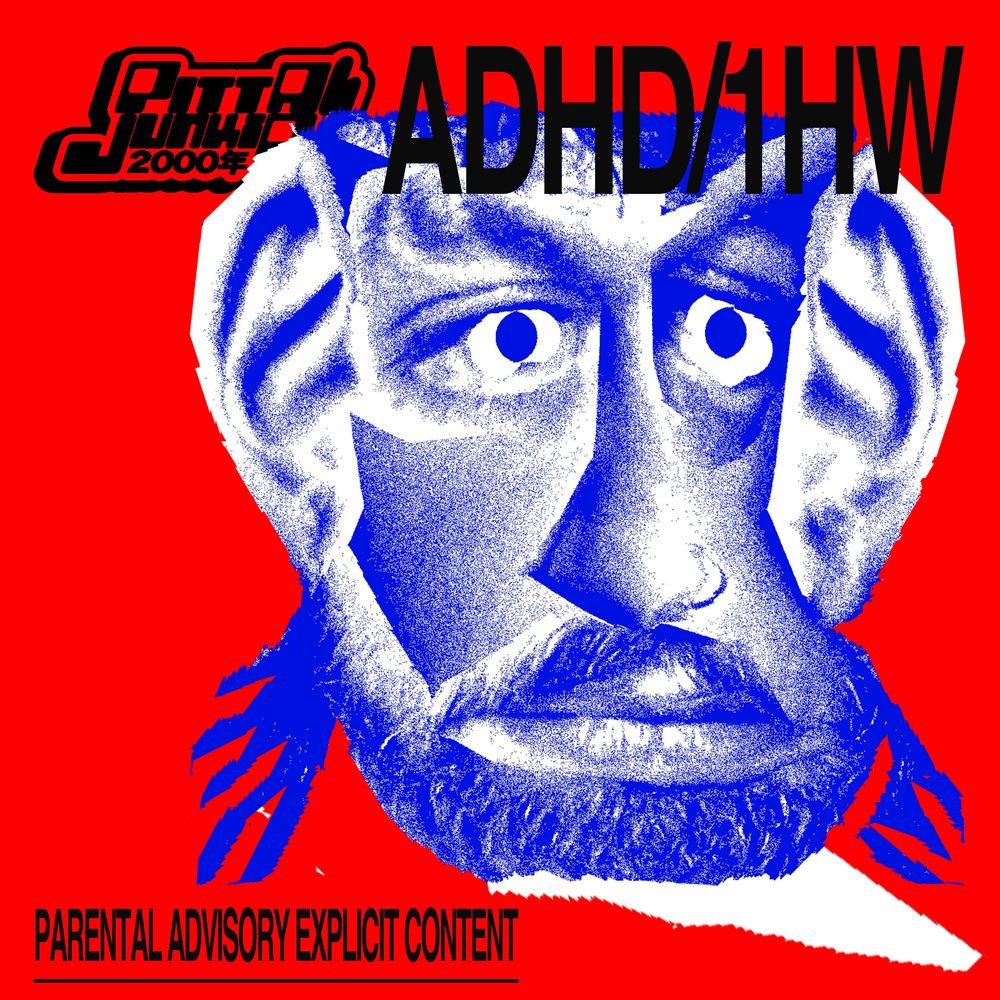 Cover della canzone 'ADHD/1HW' di Pitta (ITA)