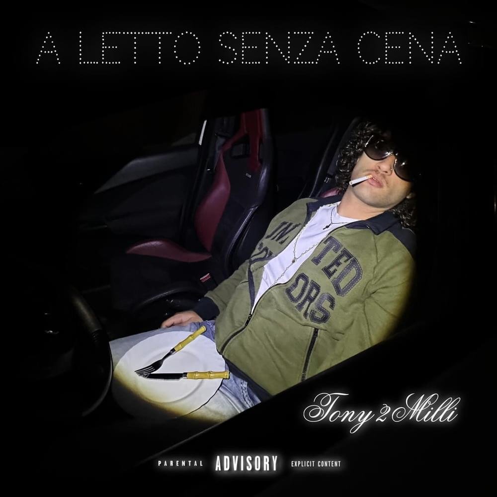 Cover dell'album 'A LETTO SENZA CENA - EP' di Tony 2Milli
