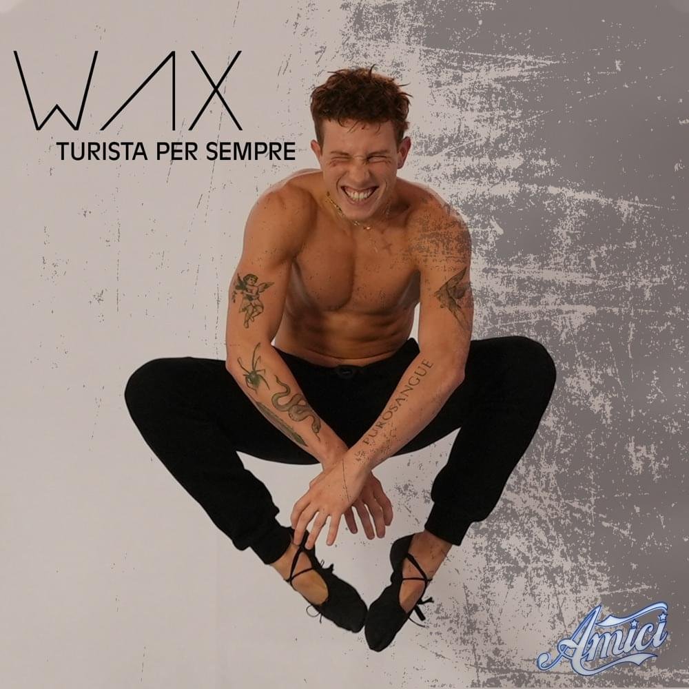 Cover della canzone 'Turista per sempre' di wax (ITA)