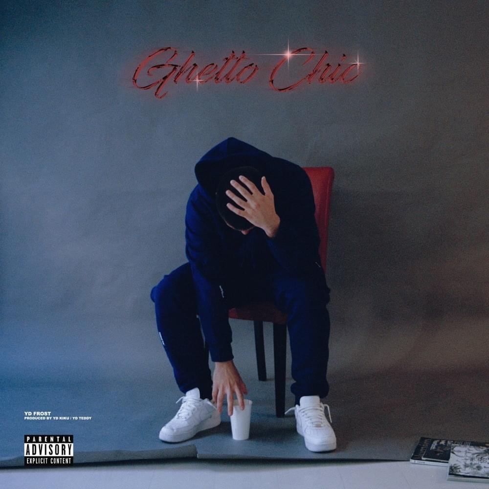 Cover della canzone 'Ghetto Chic' di YD Frost