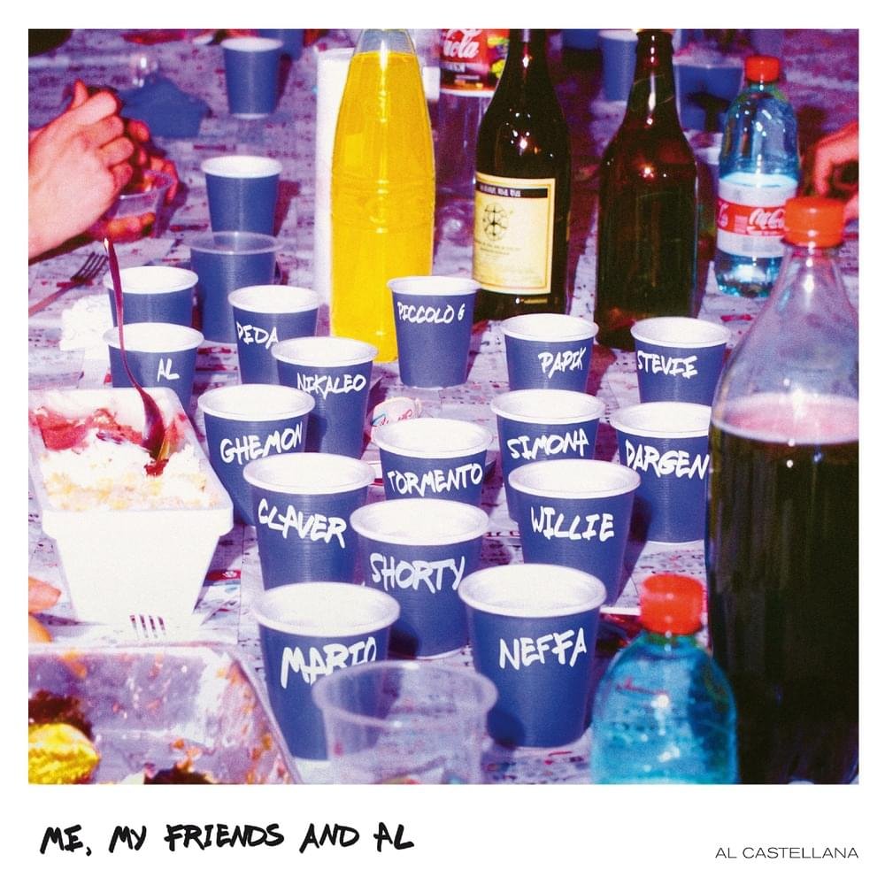 Cover dell'album 'ME, MY FRIENDS AND AL' di Al Castellana