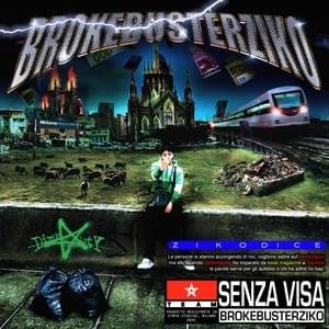 Cover della canzone 'SENZA VISA' di BROKEBUSTERZIKO