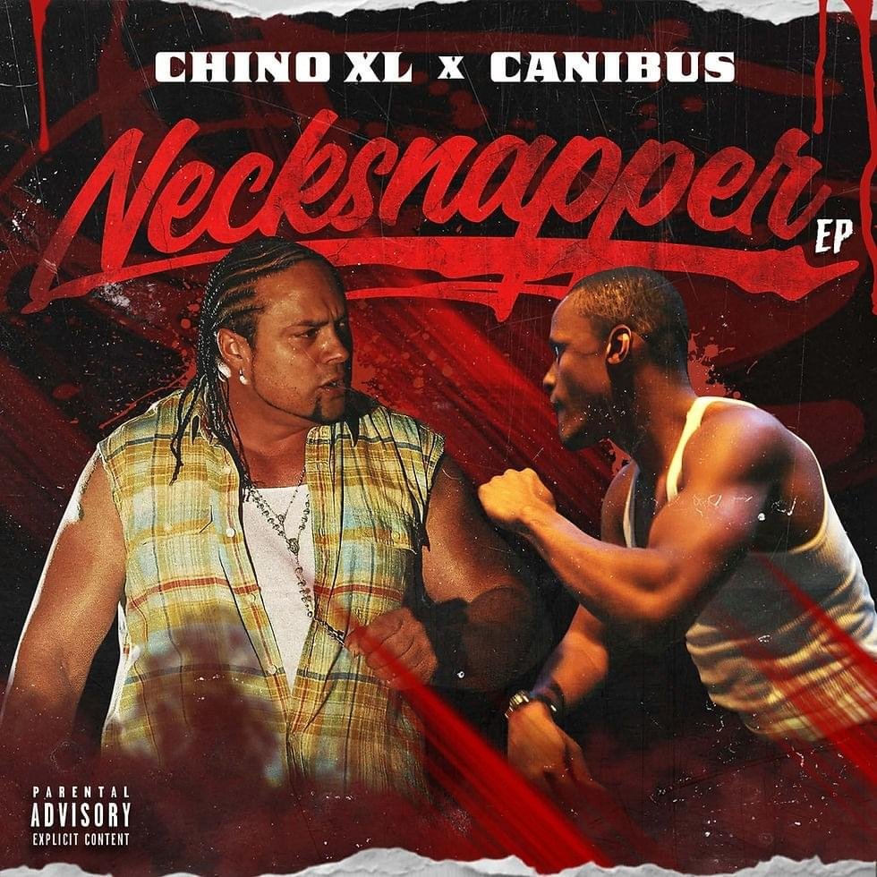 Cover dell'album 'Necksnapper' di Canibus, Chino XL