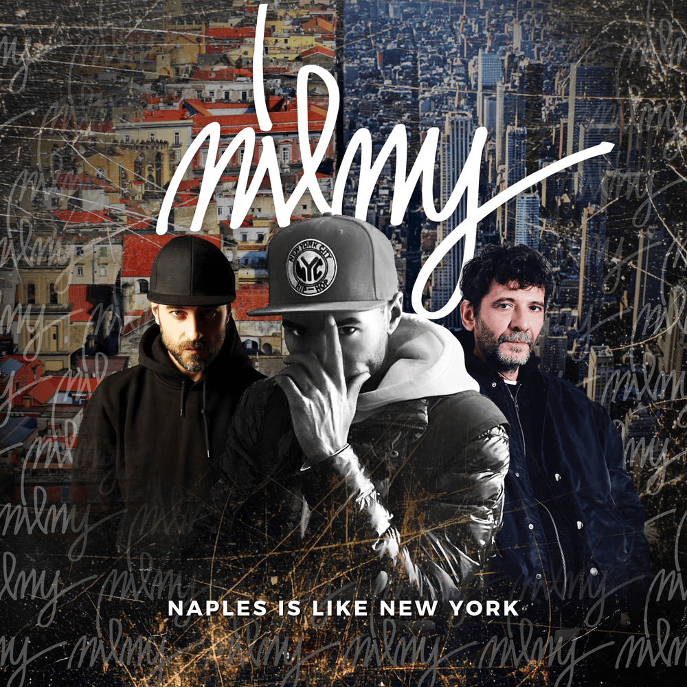 Testo e Significato di Naples is like New York – DJ Gruff, Dope One, RayZa (Rapper)