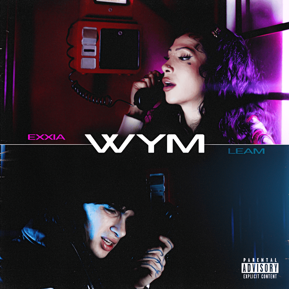 Testo di WYM – EXXIA, LEAM