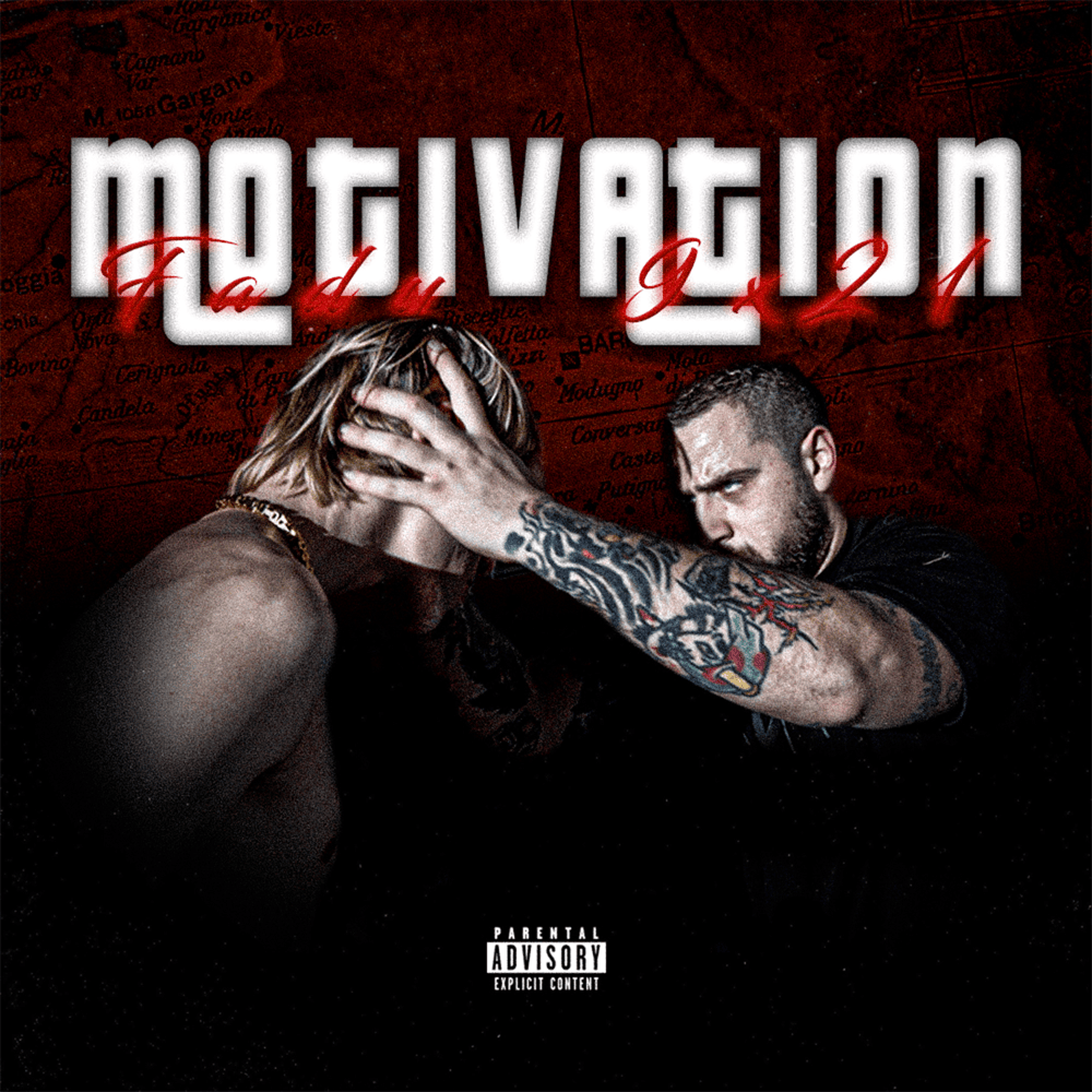 Cover della canzone 'MOTIVATION' di Fady ft. 9x21