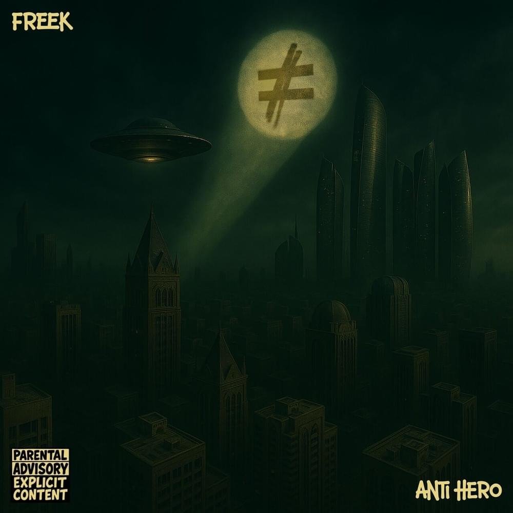 Cover dell'album 'ANTI HERO' di Freek