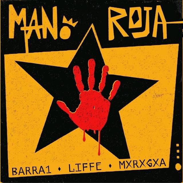 Cover dell'album 'MANO ROJA' di Gionni Gioielli, Liffe, Barra1