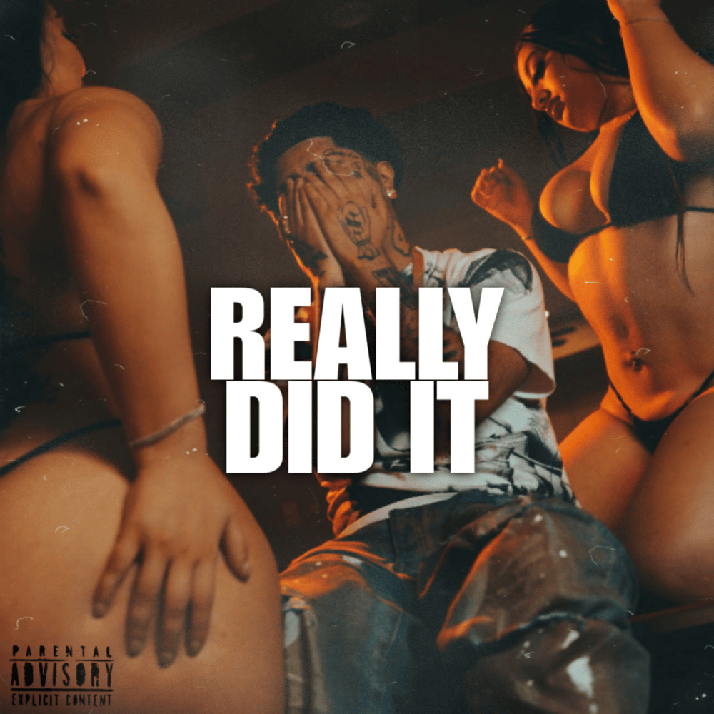 Cover della canzone 'Really Did It' di GMoneyDT
