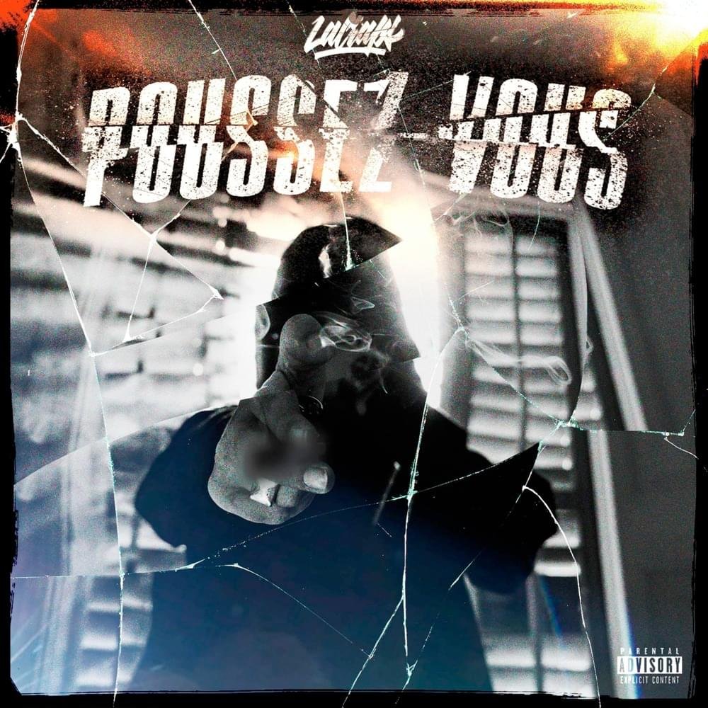 Cover dell'album 'Poussez vous' di Lacraps
