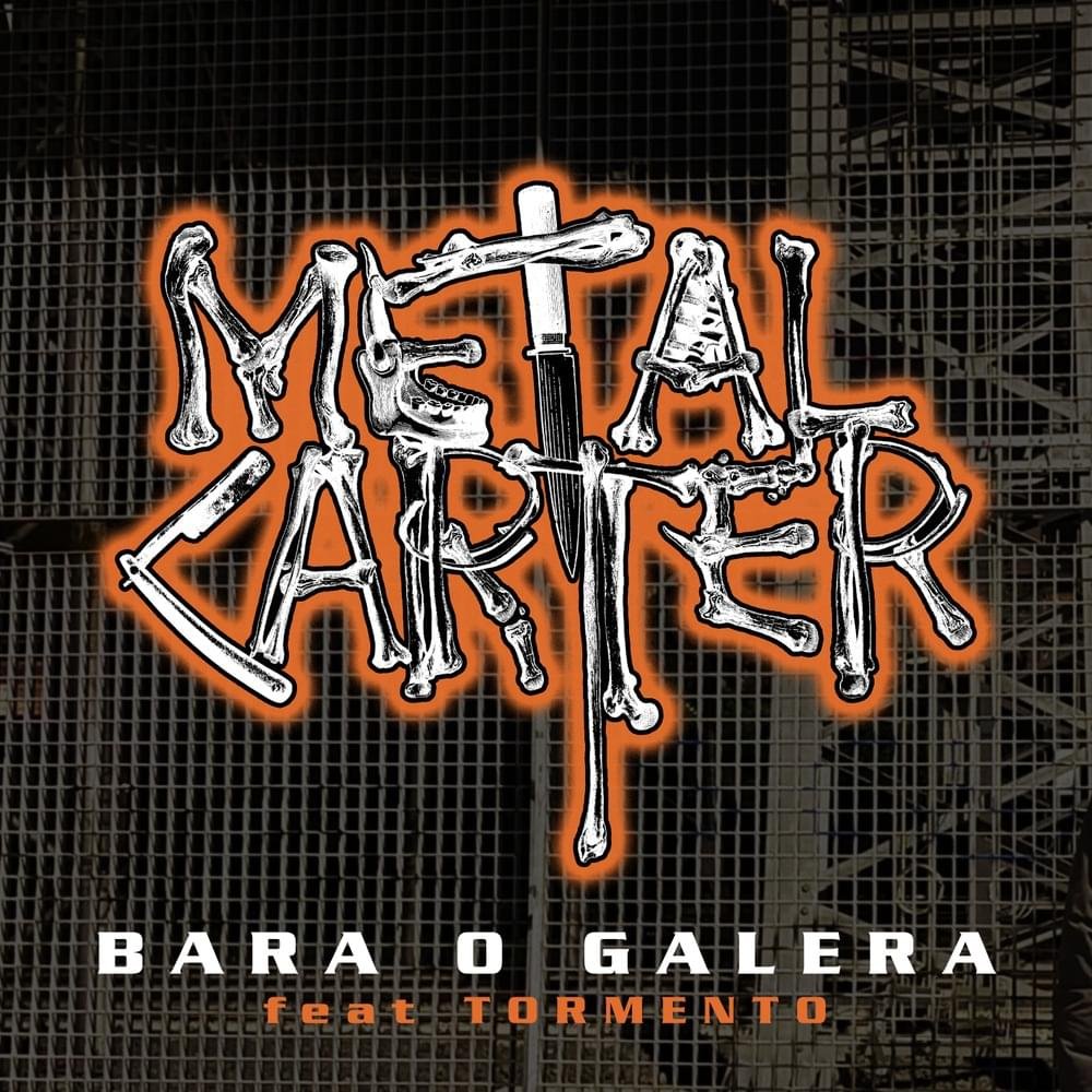Testo e Significato di Bara o galera – Metal Carter ft. Tormento