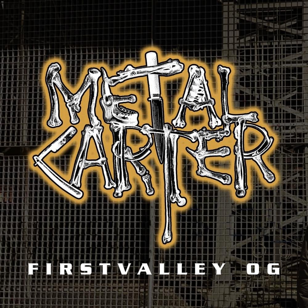 Testo e Significato di Firstvalley OG – Metal Carter, Promo l’Inverso