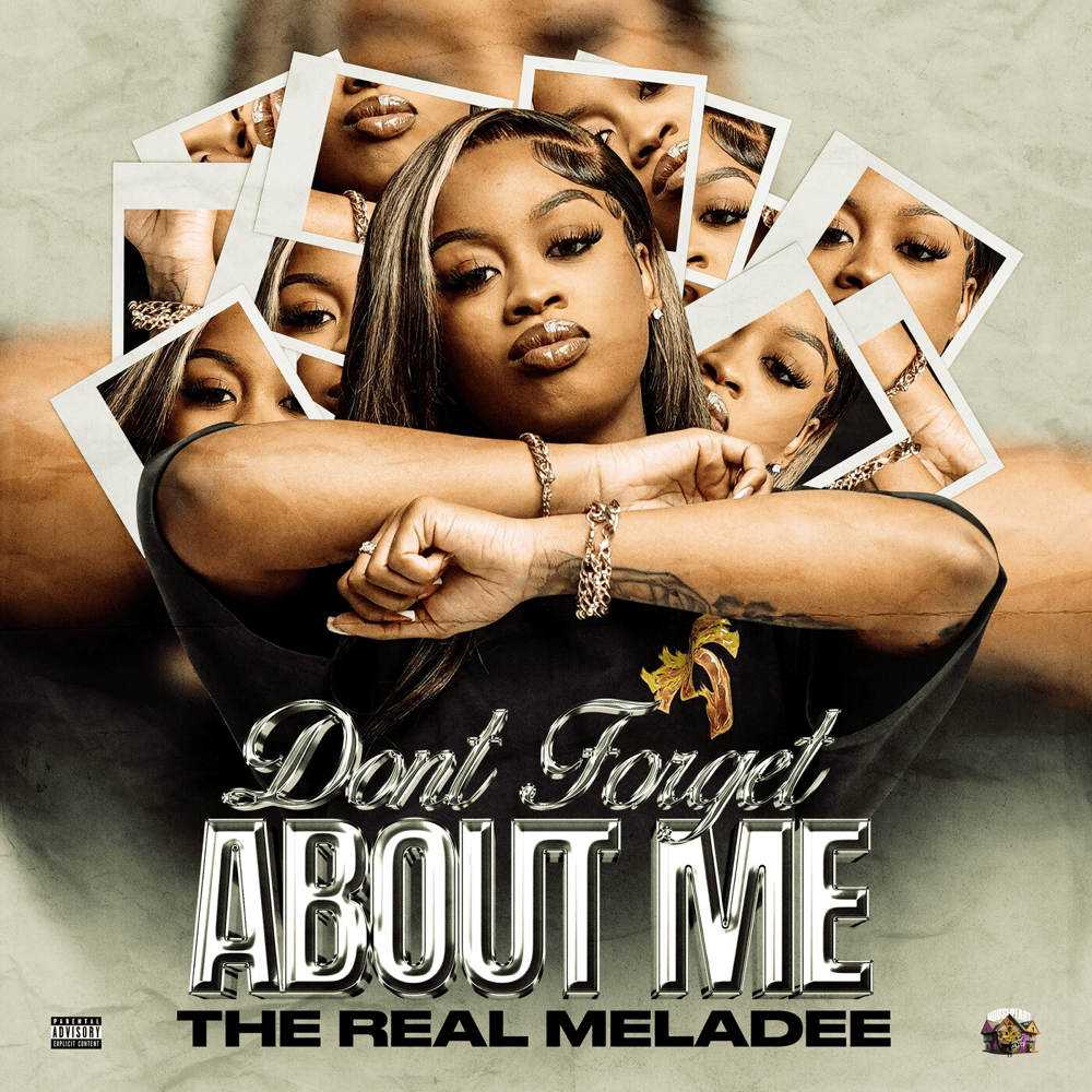 Cover dell'album 'Don’t Forget About Me' di The Real Meladee